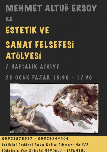 Mehmet Altuğ Ersoy ile Estetik ve Sanat Felsefesi Atölyesi Etkinlik Afişi