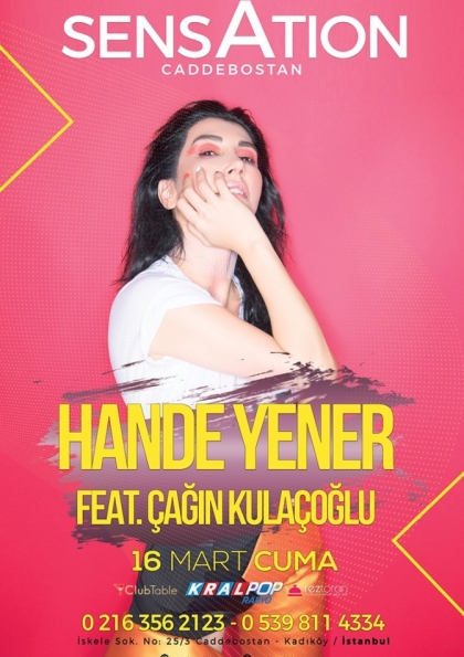 SENSATION CADDEBOSTAN'DA 16 MART HANDE YENER KONSERİ Etkinlik Afişi