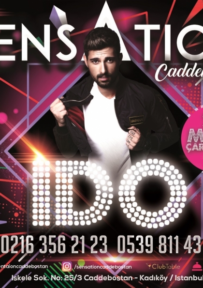 SENSATION CADDEBOSTAN'DA 28 MART İDO KONSERİ Etkinlik Afişi