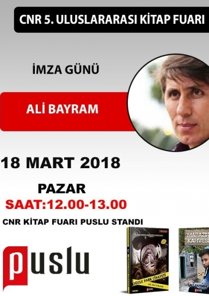 Ali Bayram CNR Kitap Fuarı İmza Günü Etkinlik Afişi