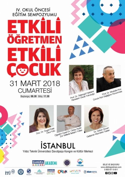 IV. Etkili Öğretmen Etkili Çocuk Okul Öncesi Eğitim Sempozyumu Etkinlik Afişi