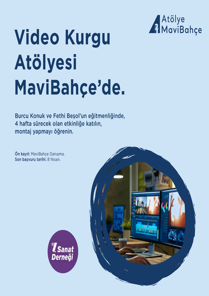 Video Kurgu Atölyesi MaviBahçe'de Etkinlik Afişi