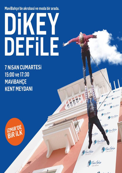 Dikey Defile MaviBahçe'de! Etkinlik Afişi