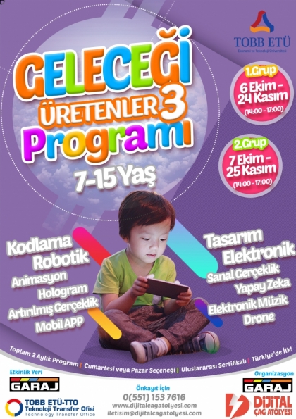 TOBB Ekonomi ve Teknoloji Üniversitesi // Geleceği Üretenler Programı-3 Etkinlik Afişi