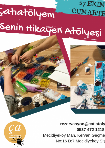 Çatıatölyem Senin Hikayen Atölyesi Etkinlik Afişi