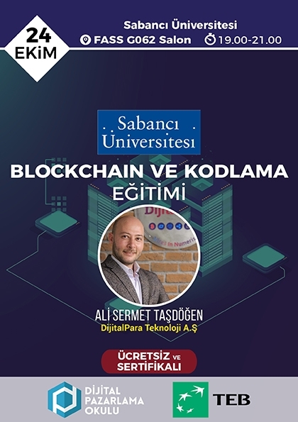 Sabancı Üniversitesi - Blockchain ve Kodlama Eğitimi (ÜCRETSİZ) Etkinlik Afişi