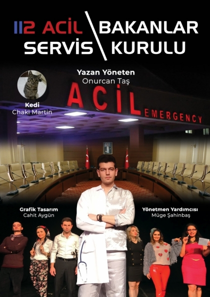 112 Acil Servis (Bakanlar Kurulu) Tiyatro Oyunu Etkinlik Afişi