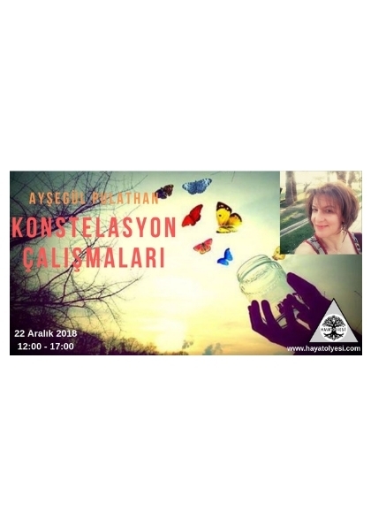 AYŞEGÜL PULATHAN ile Konstelasyon Çalışması Etkinlik Afişi