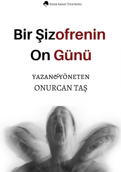 Bir Şizofrenin On Günü Etkinlik Afişi