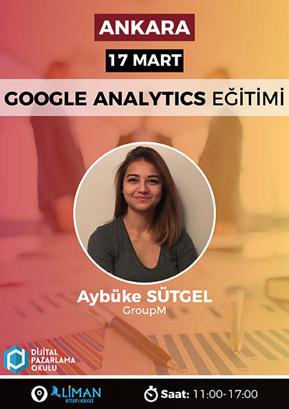 Google Analytics Eğitimi [Ankara] Etkinlik Afişi