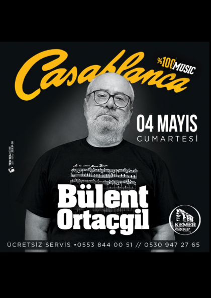 Bülent Ortaçgil // Niğde Konseri - Casablanca Bistro Pub Etkinlik Afişi