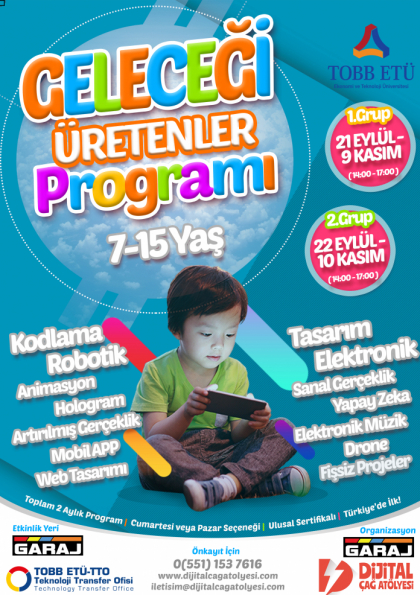 Geleceği Üretenler Programı ∣ TOBB Ekonomi ve Teknoloji Üniversitesi Etkinlik Afişi