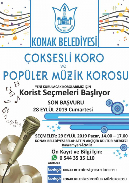 Konak Belediyesi Çoksesli Koro ve Popüler Müzik Korosu Korist Seçmeleri Etkinlik Afişi