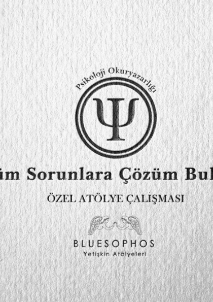 Tüm Sorunlara Çözüm Bulmak - Psikoloji Okuryazarlığı Etkinlik Afişi