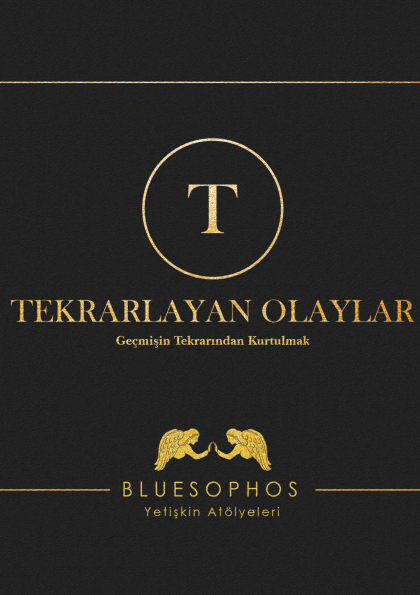 Tekrarlayan Olaylar Atölyesi - Geçmişin Tekrarından Kurtulmak Etkinlik Afişi