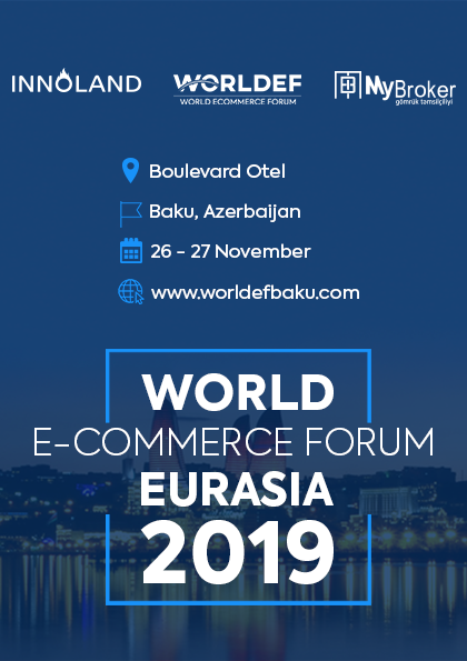 World E-Commerce Forum Eurasia Baku 2019 Etkinlik Afişi