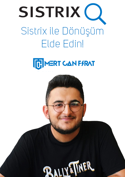 Sistrix ile Dönüşüm Elde Edin! - Mert Can Fırat Etkinlik Afişi