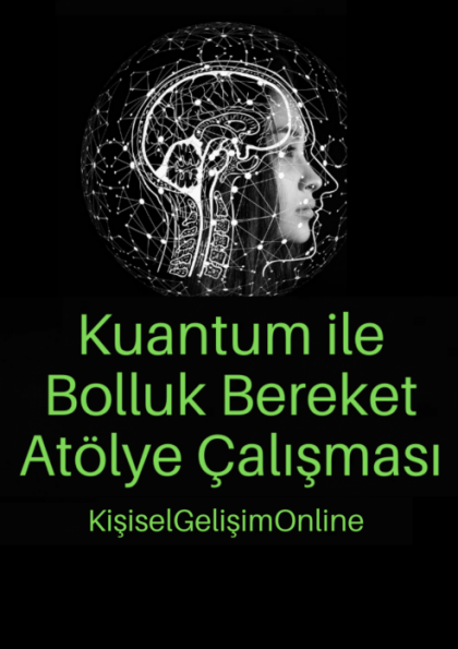 Kuantum ile Bolluk Bereket atölye Çalışması Etkinlik Afişi