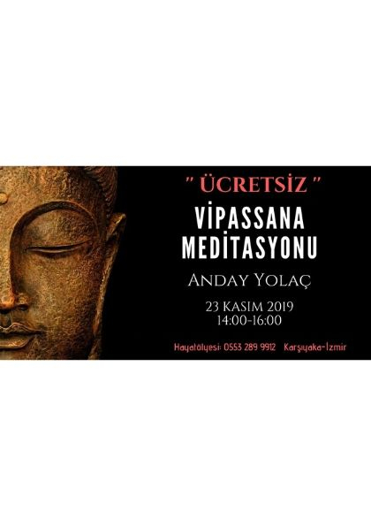 ÜCRETSİZ !!! Vipassana Meditasyonu Etkinlik Afişi