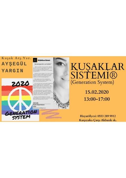 AYŞEGÜL YARGIN İLE KUŞAKLAR SİSTEMİ® Etkinlik Afişi