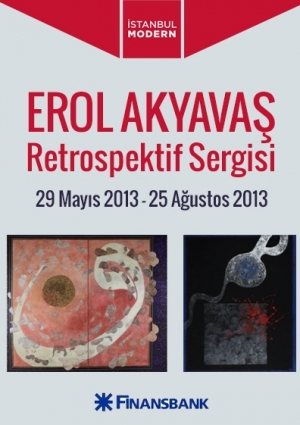 Erol Akyavaş Retrospektif Sergisi Etkinlik Afişi