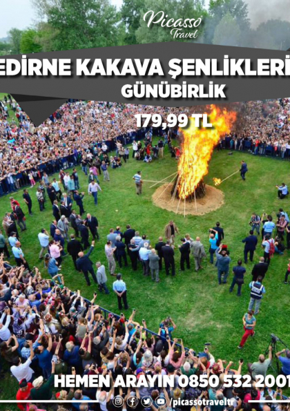 EDİRNE KAKAVA (HIDIRELLEZ) ŞENLİKLERİ TURU Etkinlik Afişi