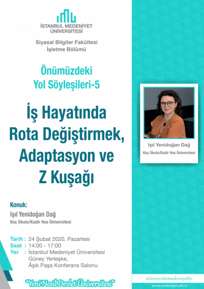 Önümüzdeki Yol Söyleşileri 5: İş Hayatında Rota Değiştirmek, Adaptasyon ve Z Kuşağı Etkinlik Afişi