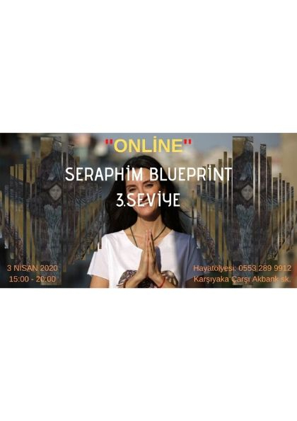 -ONLİNE - SERAPHIM BLUEPRINT 3.SEVİYE Etkinlik Afişi