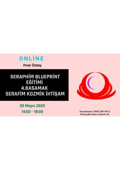 Seraphim Blueprint Eğitimi  4.Basamak – Serafim Kozmik İhtişam Etkinlik Afişi