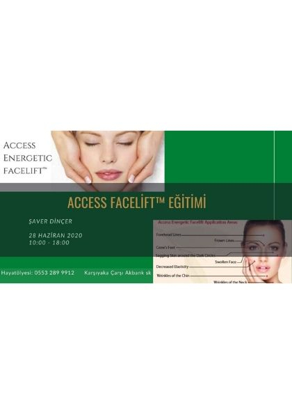 ACCESS FACELIFT™ (Enerjetik Yüz Germe, Kozmik Botoks) Etkinlik Afişi