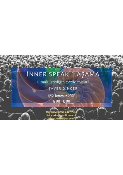 Inner-Speak (iç Benlikle Konuşma Yöntemi) 1. Aşama Etkinlik Afişi