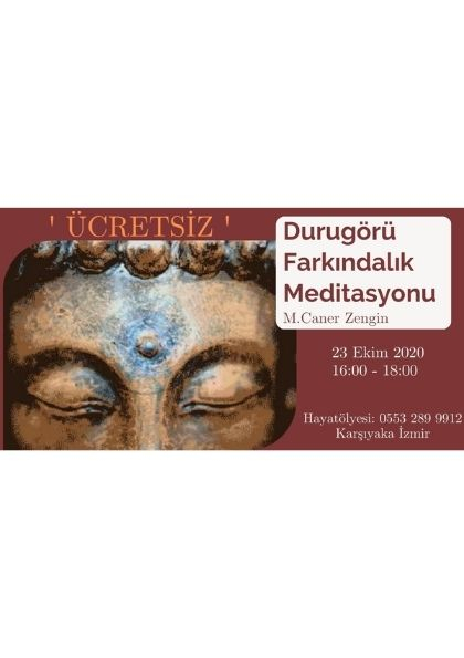 '' ÜCRETSİZ '' Durugörü Farkındalık Meditasyonu Etkinlik Afişi