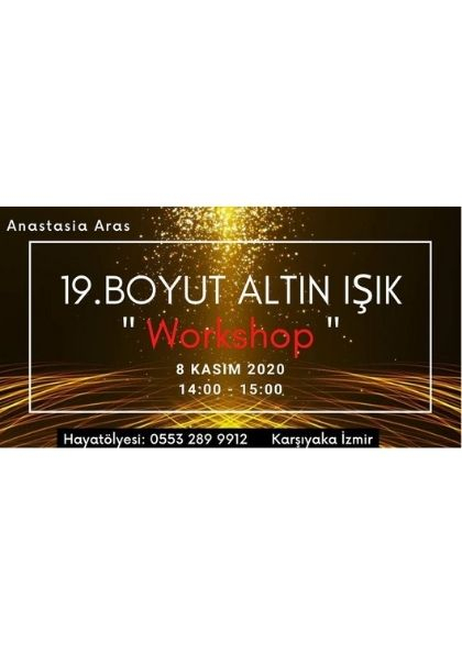 19.Boyut Altın Işık '' Workshop '' Etkinlik Afişi