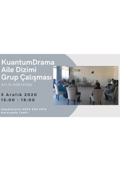 Kuantum Drama Aile Dizimi Etkinlik Afişi