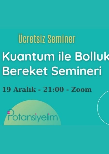 Kuantum ile Bolluk Bereket Semineri Etkinlik Afişi