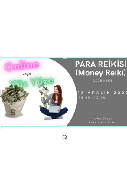 PARA REİKİSİ (MONEY REİKİ) 1. AŞAMA Etkinlik Afişi