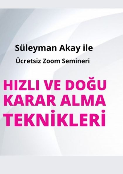 Hızlı ve Doğru Karar Alma Teknikleri Etkinlik Afişi