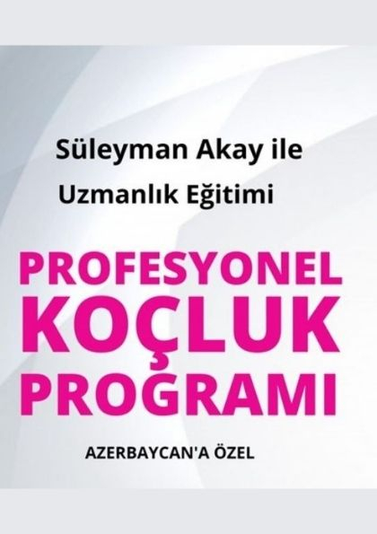 Profesyonel Koçluk Programı (Azerbaycan Sınıfı) Etkinlik Afişi