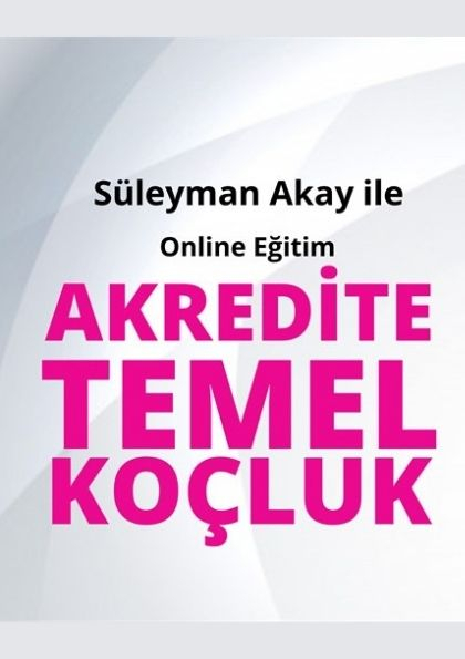 Akredite Temel Koçluk Eğitimi Etkinlik Afişi