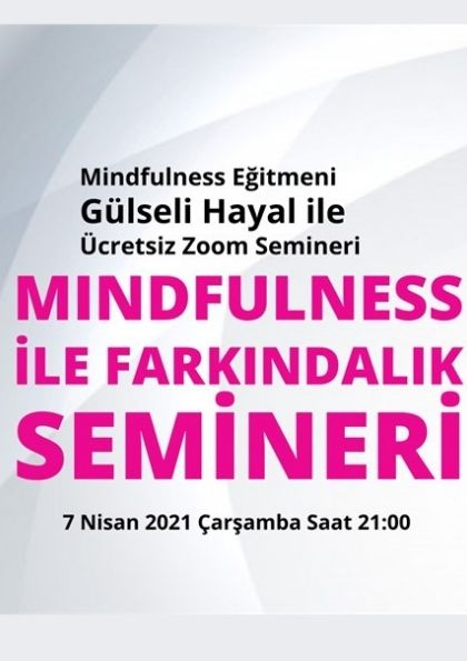 Mindfulness ile Farkındalık Semineri Etkinlik Afişi