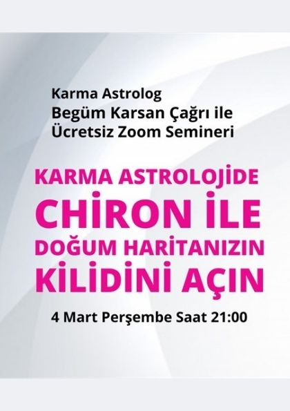 Karma Astrolojide Chiron ile Doğum Haritanızın Kilidini Açın Etkinlik Afişi