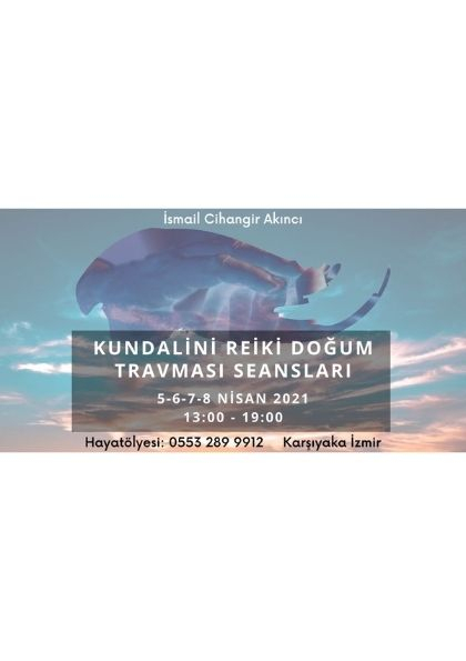 Kundalini Reiki Doğum Travması Seansları Etkinlik Afişi