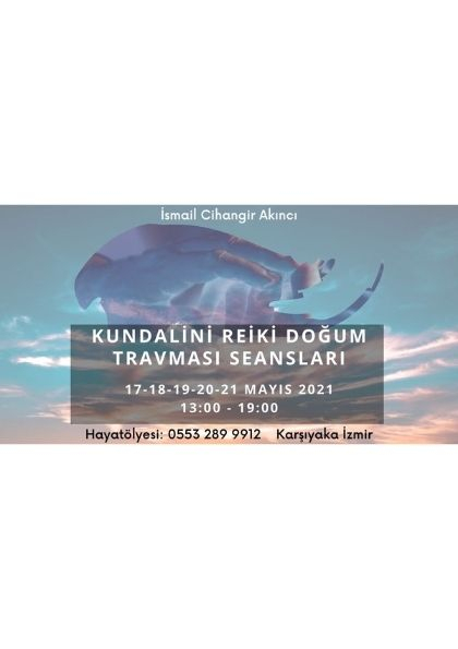 Kundalini Reiki Doğum Travması Seansları Etkinlik Afişi