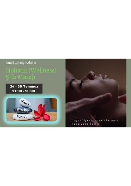 Holistik (Wellness) Şifa Masajı Etkinlik Afişi