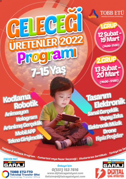 Geleceği Üretenler Programı | TOBB Ekonomi ve Teknoloji Üniversitesi'nde (7-15 Yaş) Etkinlik Afişi