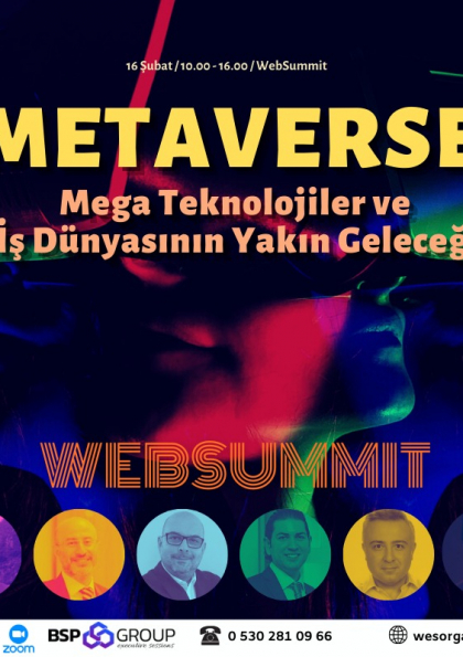 Metaverse: Mega Teknolojiler ve İş Dünyasının Yakın Geleceği Etkinlik Afişi