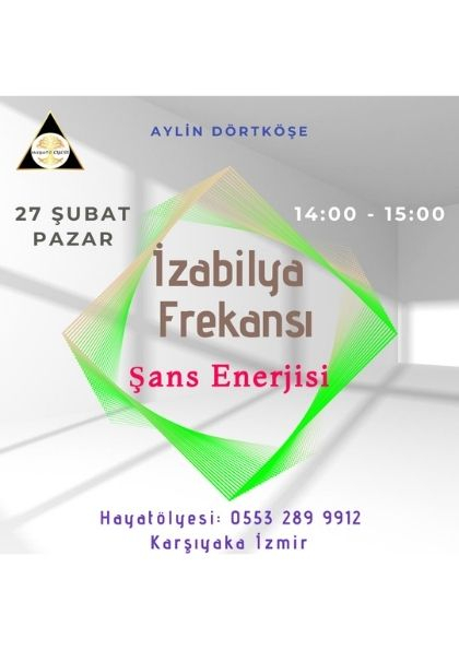 İZABİLYA FREKANSI ' Şans Enerjisi Çalışması ' Etkinlik Afişi