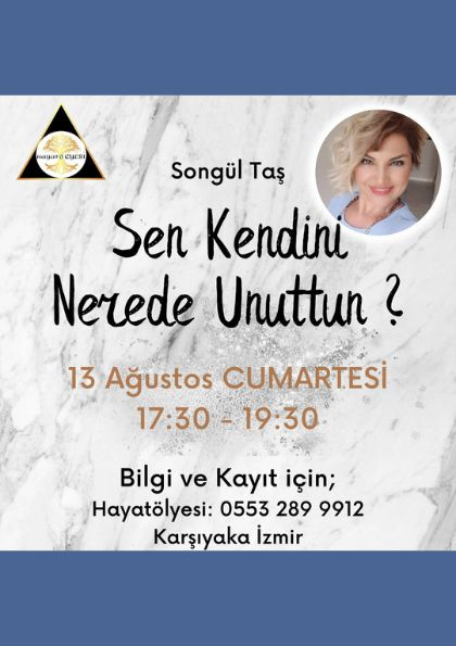 Sen Kendini Nerede Unuttun? Etkinlik Afişi