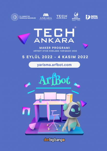 TechAnkara Maker Programı ArfBot Oyun Kodlama Yarışması 2022 Etkinlik Afişi