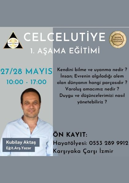 KADİM BİLGELİK EĞİTİMİ Celcelutiye 1.Aşama Etkinlik Afişi